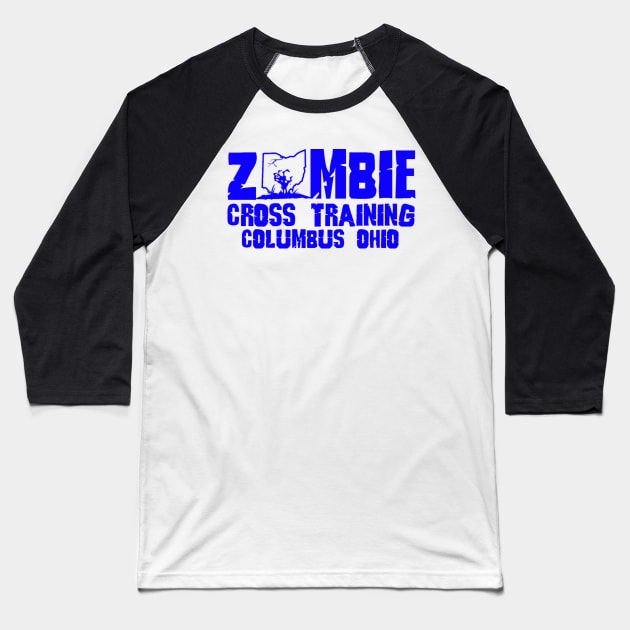 Zombie Cross Training Columbus Ohio Blue Baseball T-Shirt by ZombieCrossTraining